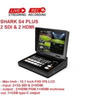 Bàn trộn hình ảnh Shark S4 Plus 4 kênh ( 2 SDI & 2 HDM)